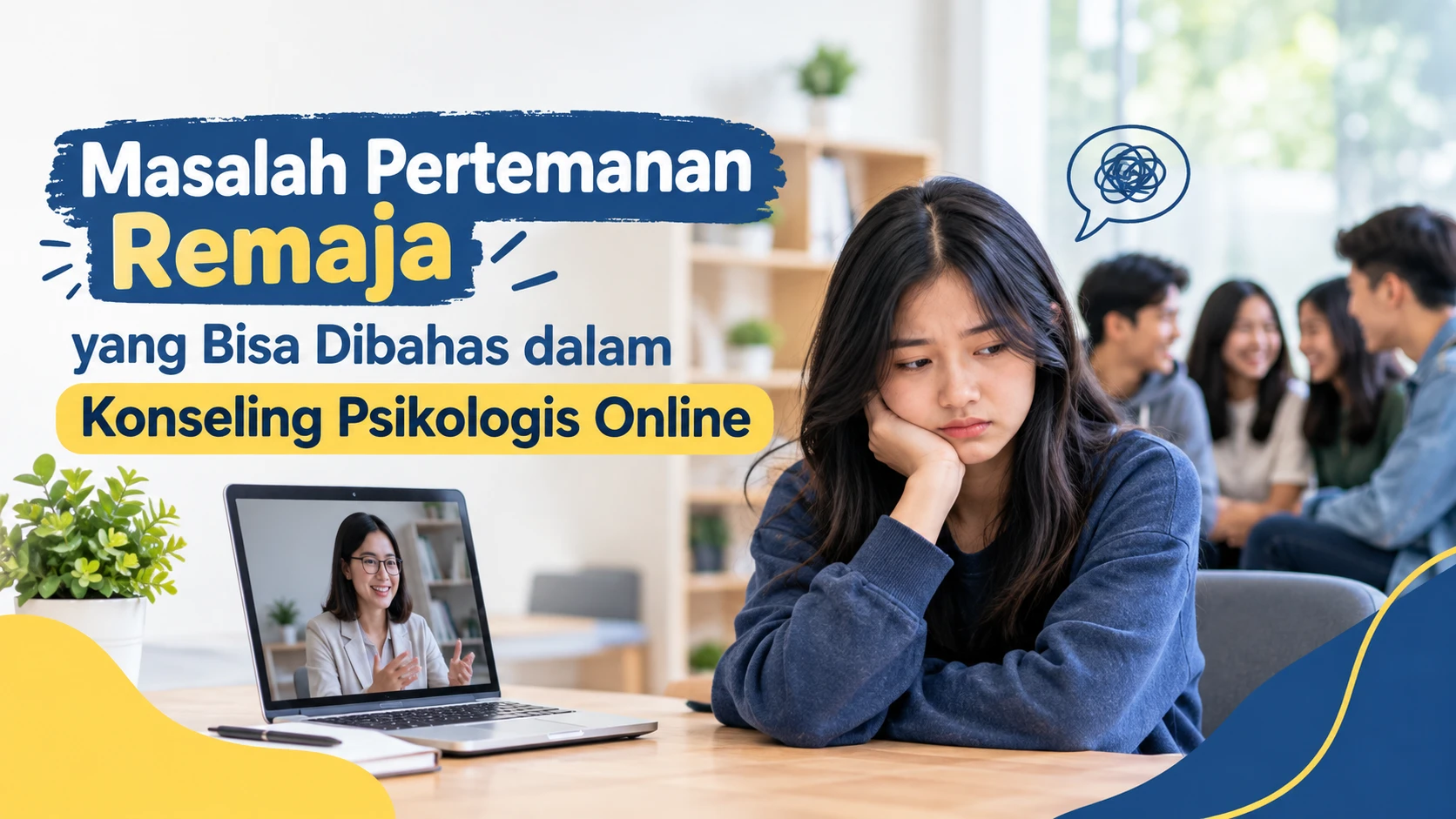 Masalah Pertemanan Remaja yang Sering Dibahas dalam Konseling Psikologis Online